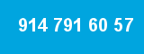 914 791 60 57